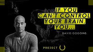 David Goggins on control your mind and your brain - David Goggins motivation