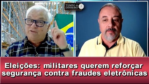 Eleições: militares querem reforçar segurança contra fraudes eletrônicas