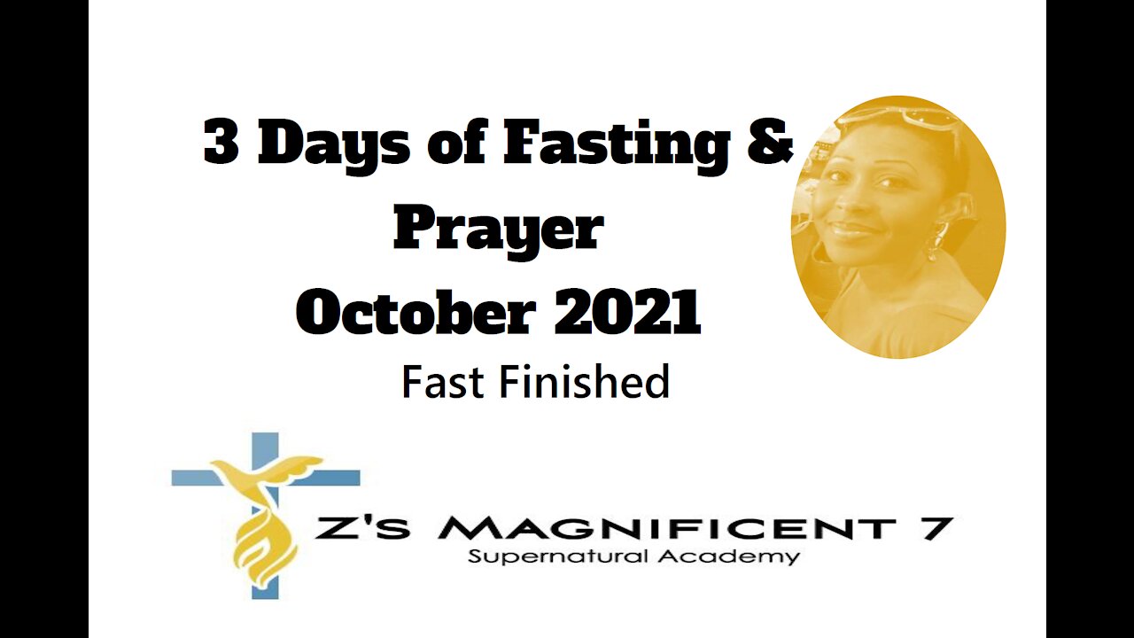 FASTING: Finished | Zari Banks, M.Ed | Oct. 5, 2021 - ZM7A