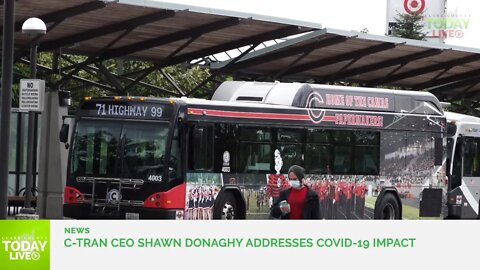 C-TRAN CEO Shawn Donaghy addresses COVID-19 impact