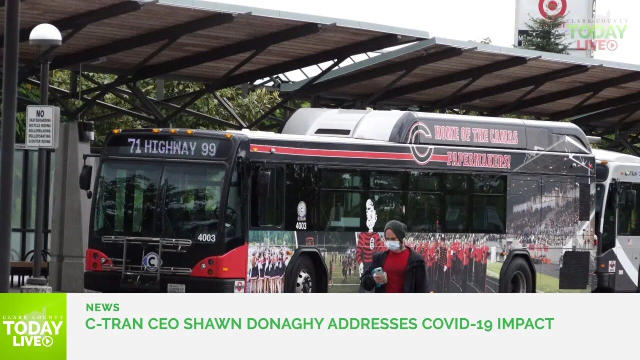 C-TRAN CEO Shawn Donaghy addresses COVID-19 impact