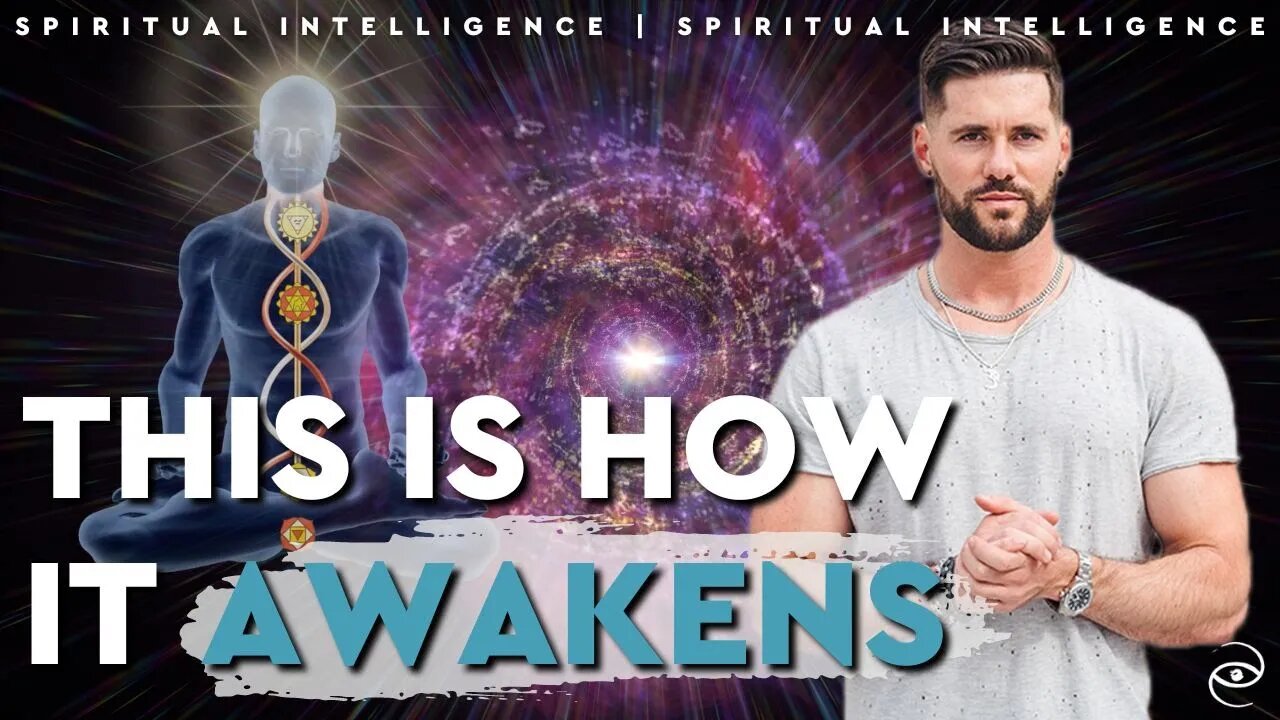 The Science of Kundalini Awakening // Spiritual Intelligence 015