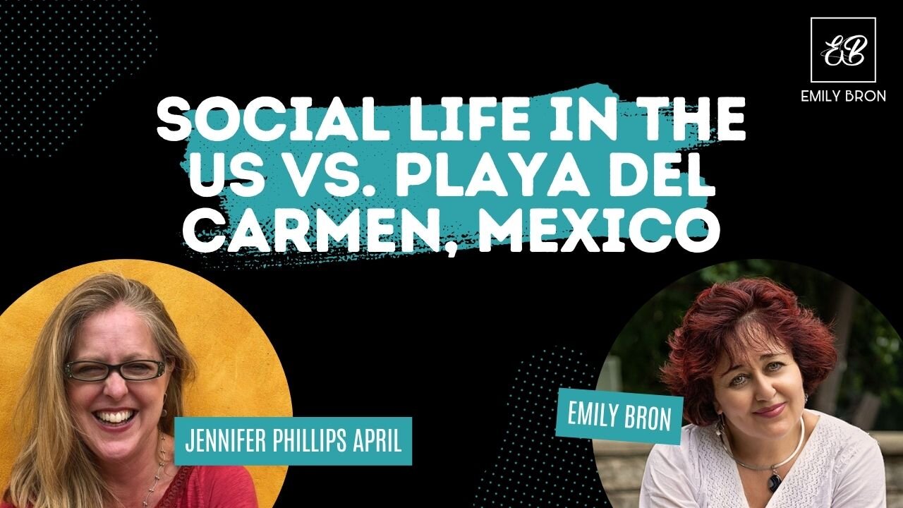 Quality of Social Life: Playa del Carmen vs. Life in the US