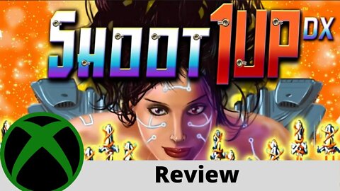 Shoot 1Up DX Review on Xbox One