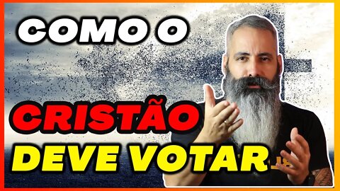 COMO O CRISTÃO DEVE VOTAR || RIKO ROCHA