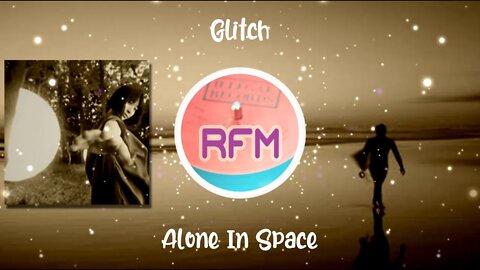 Alone In Space - Glitch - Royalty Free Music RFM2K