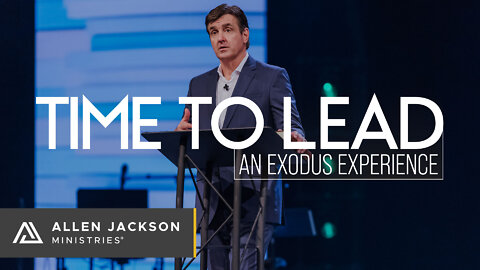 Time to Lead - An Exodus Experience