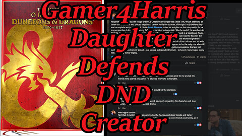 DnD creator's Daughter defends father against 40th ani attacks, counter culturalists take it too far