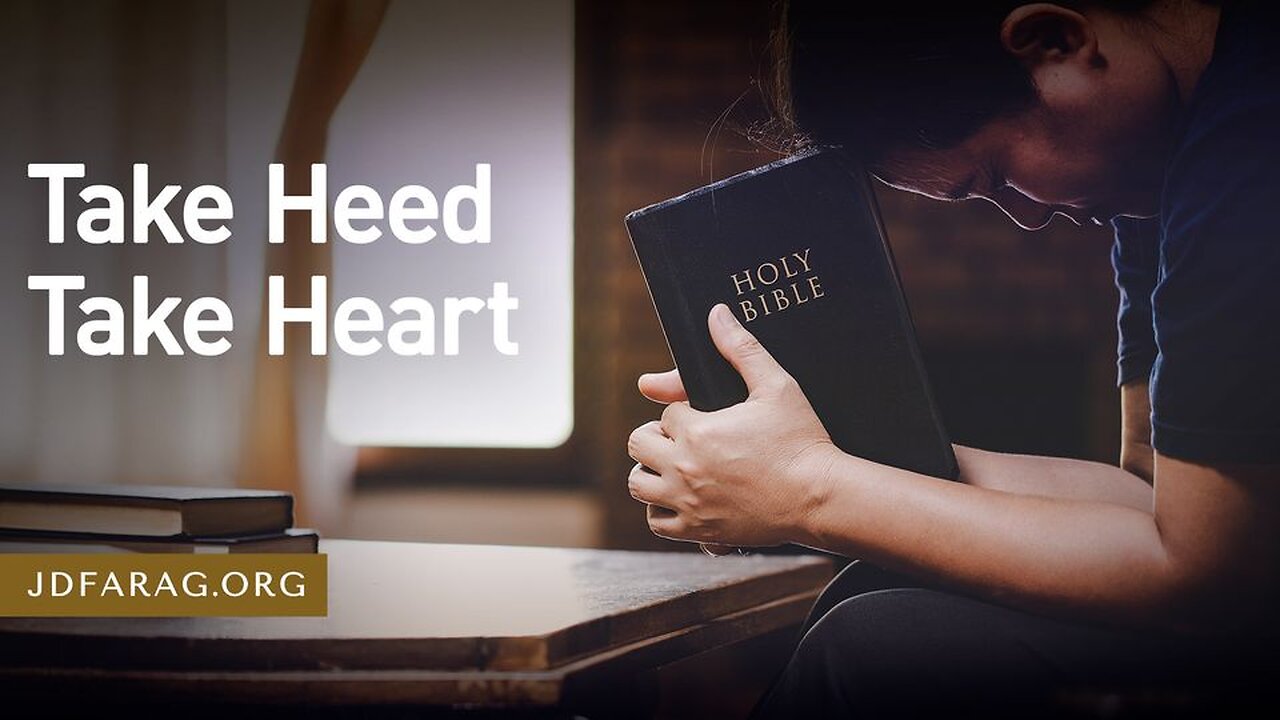 Take Heed Take Heart - Prophecy Update 02/18/24 - J.D. Farag