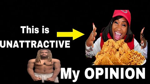 Why it’s UNATTRACTIVE when a WOMAN EAT MEAT (my OPINION)