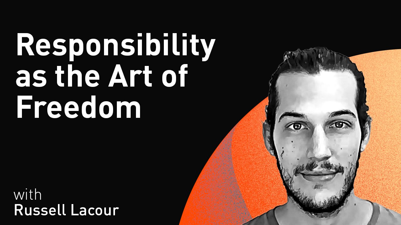 Responsibility as the Art of Freedom with Russell Lacour (WiM084)