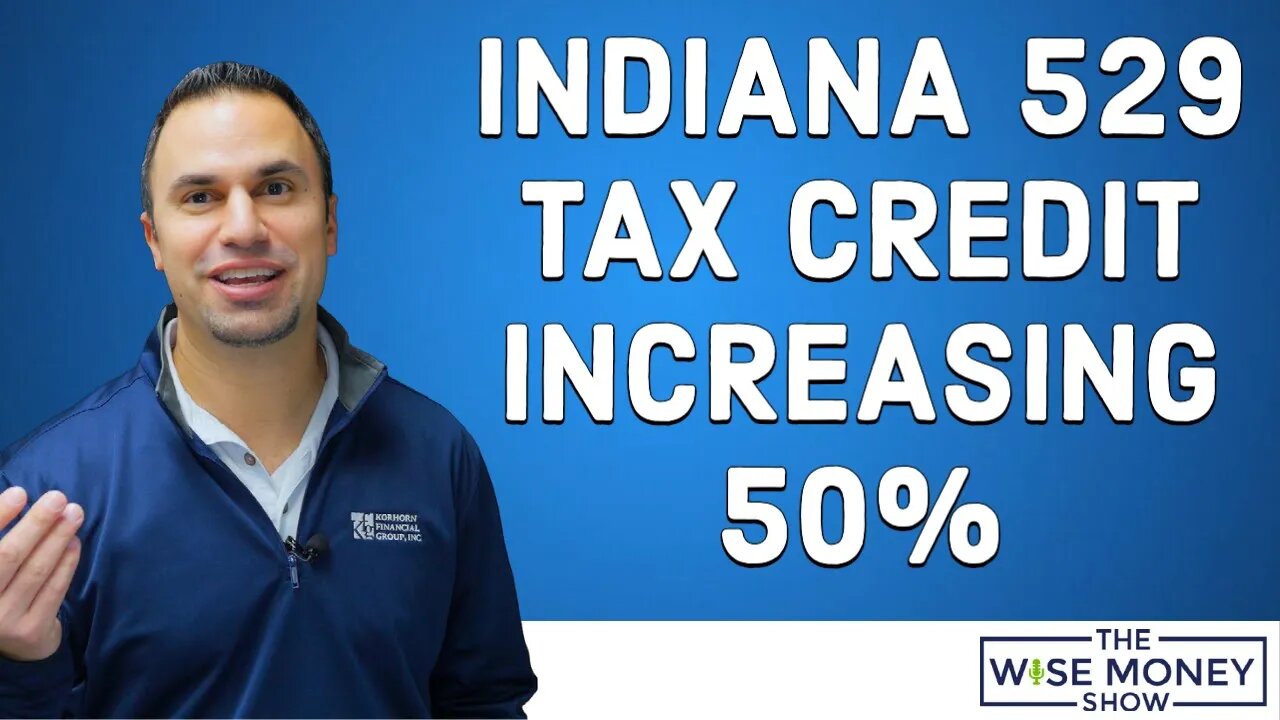 Indiana 529 Tax Credit Increase 50% in 2023