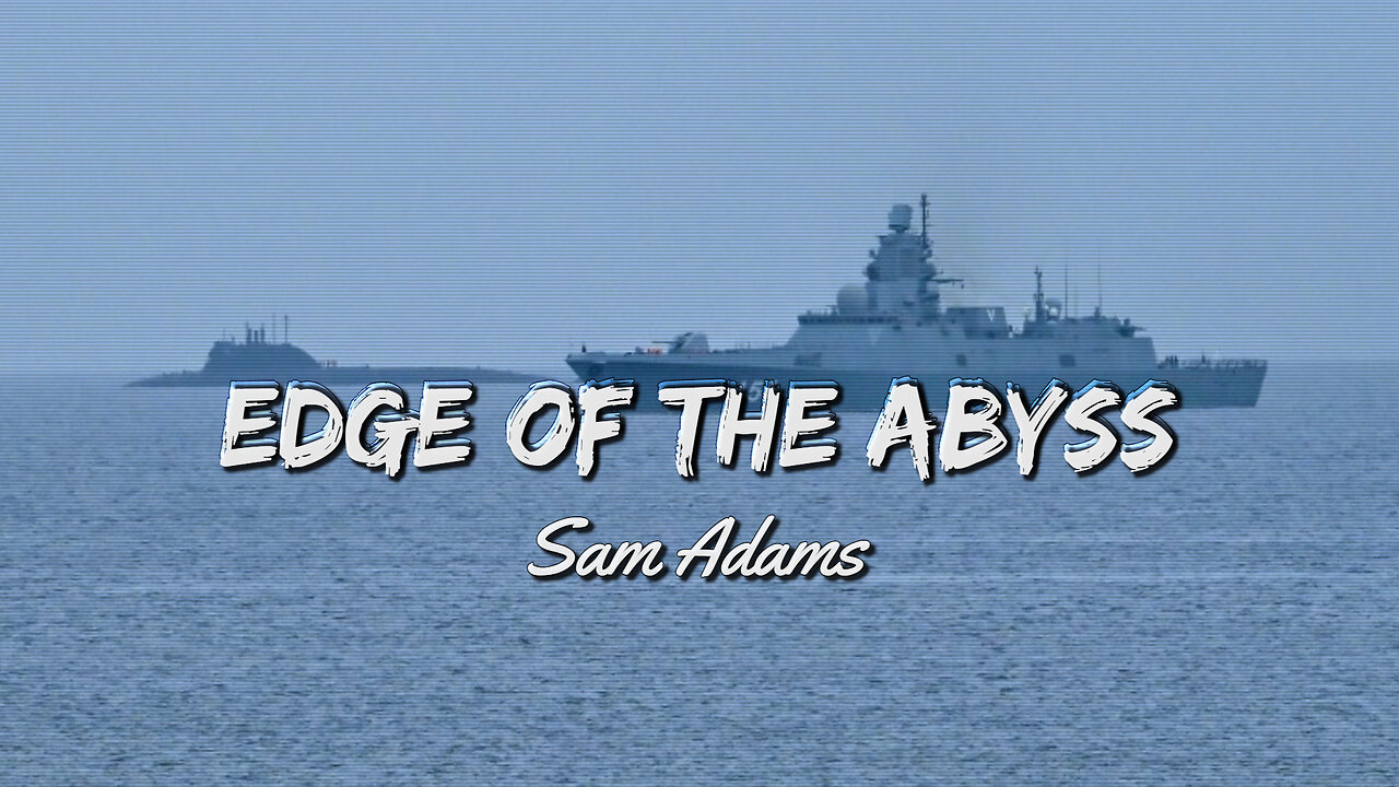 Sam Adams - On the Edge of the Abyss