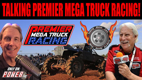 TALKING ABOUT CARS Podcast - Talking Premier Mega Truck Racing!!