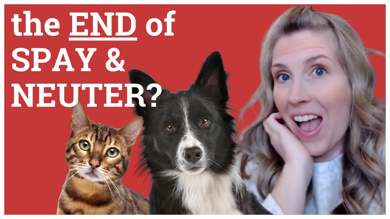 The End Of Spay And Neuter?