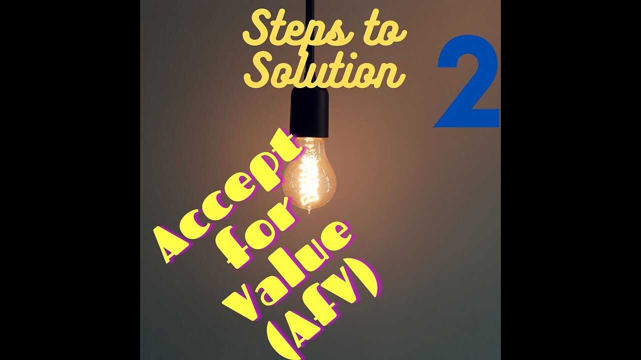 Accept for Value - Beginner's Steps to Solution