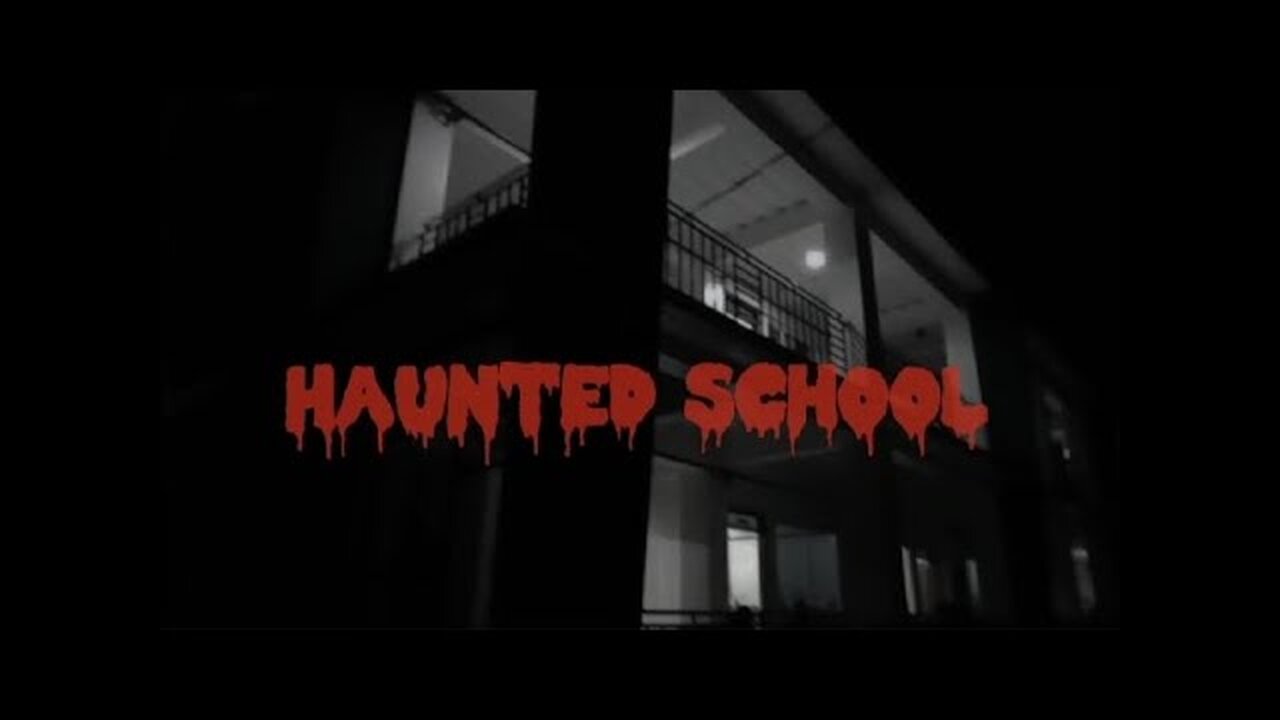 Haunted school story Horror story