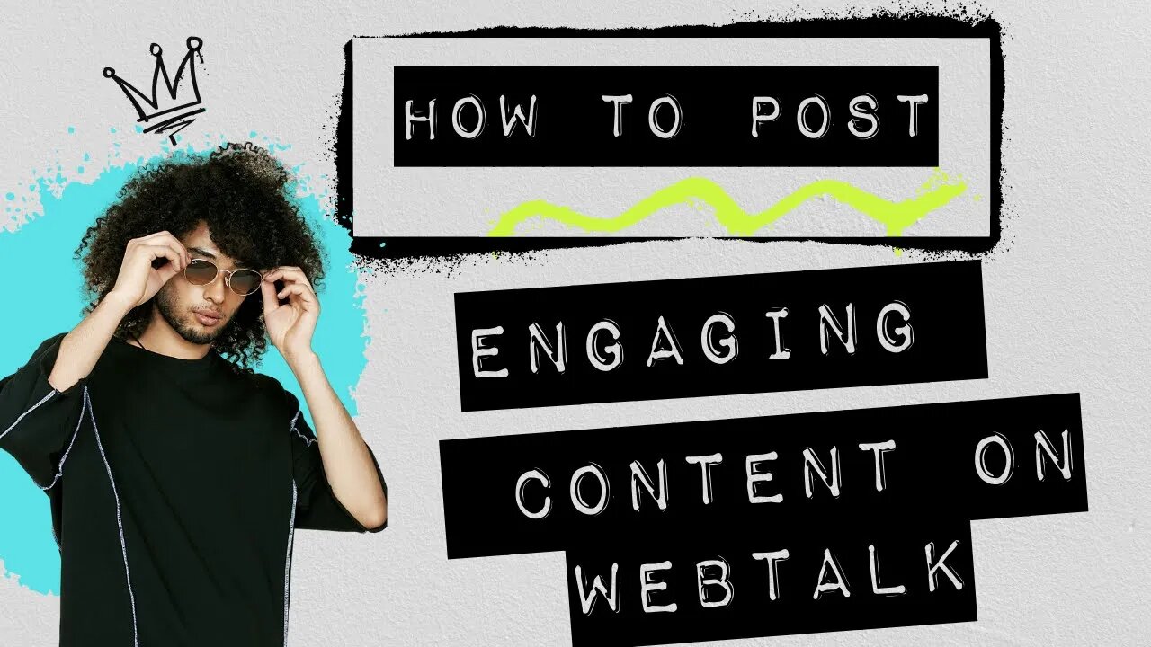 How to Post Engaging Content to Webtalk | Make Money From an App in 2022