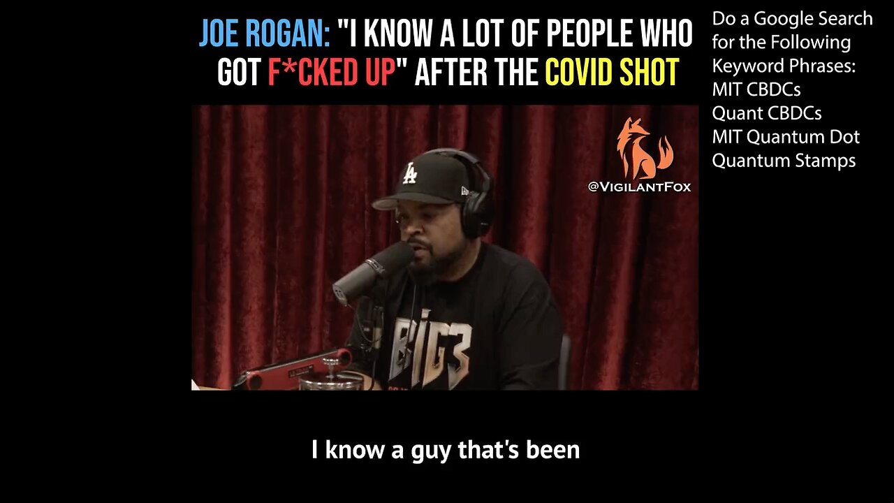 ICE CUBE | "I Know a Guy That's Been Doing With Issues Since He Got It (The COVID-19 Shot)." - Ice Cube On Joe Rogan