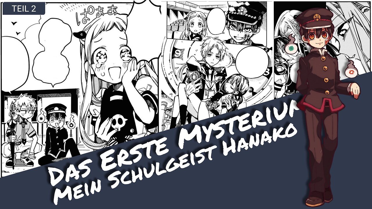 Das Erste Mysterium (Kapitel 2 von 5) - Hörbuch "Mein Schulgeist Hanako" | Otaku Explorer