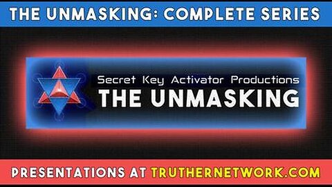 The Unmasking (2012) Complete Series