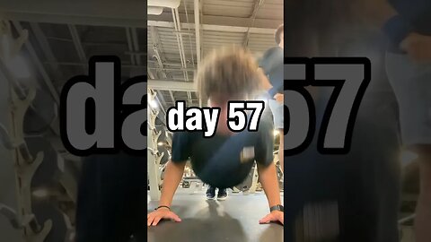 100 Push-ups Everyday Day 57