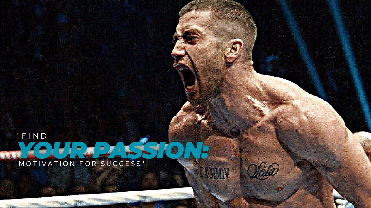 Find Your Passion: Motivation for Success