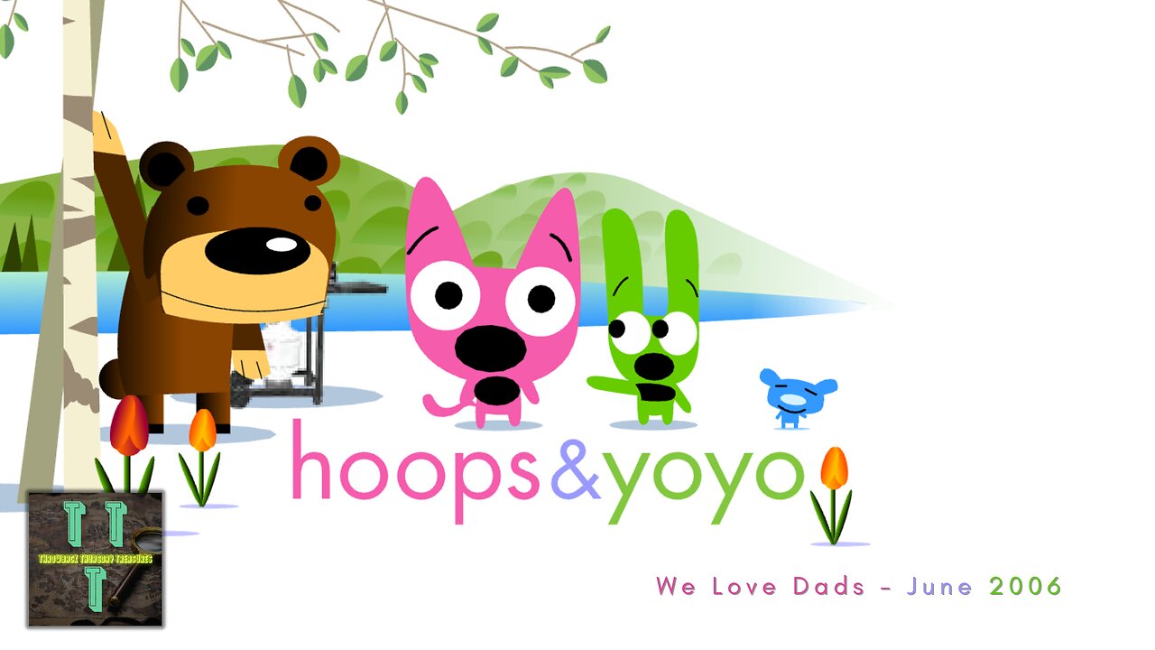 We Love Dads | June 2006 Homepage | hoops & yoyo | TTT (4K)