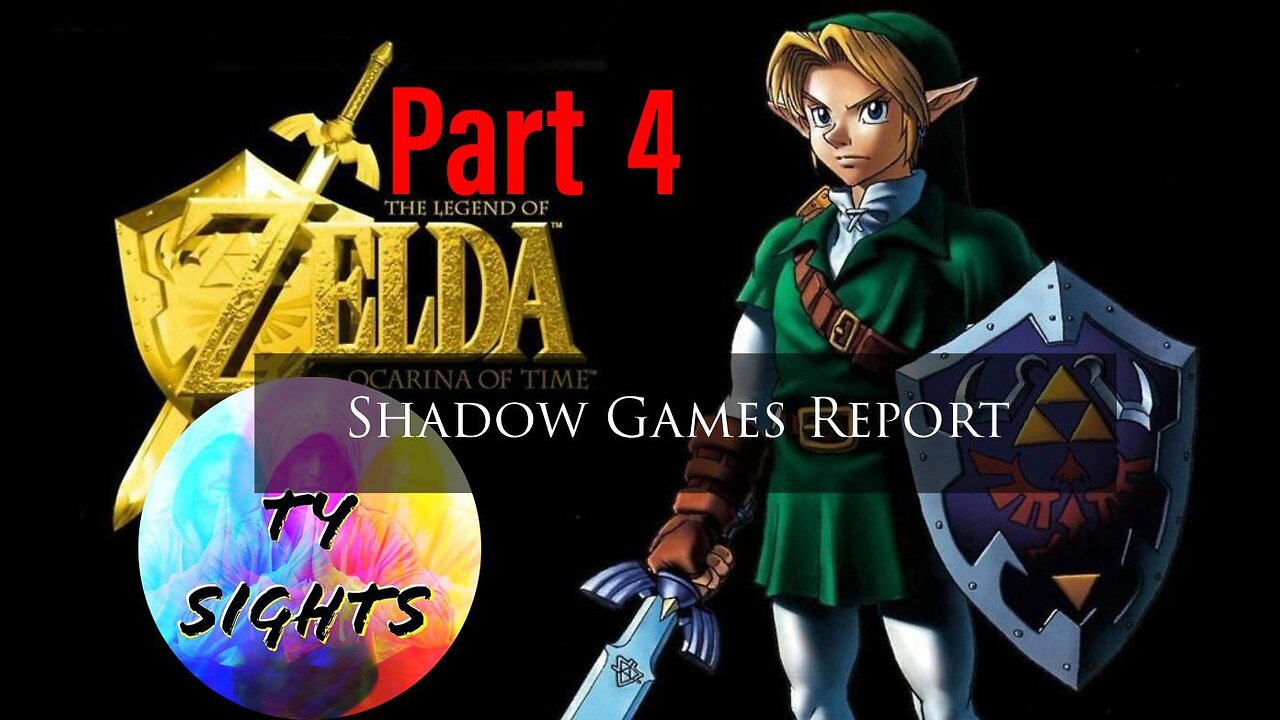 Ominous Messages / #LegendofZelda #OcarinaofTime - Part 4 #TySights #SGR 3/9/24