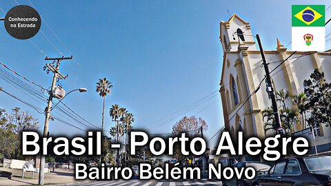 🚗 🌞 Dirigindo por Porto Alegre, bairro Belém Novo.