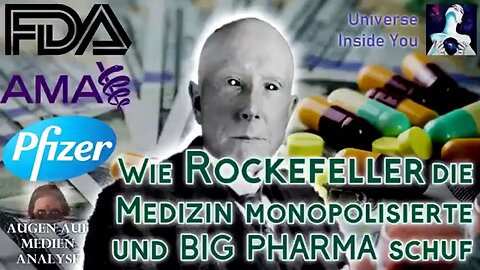 Wie Rockefeller die Medizin monopolisierte und BIG PHARMA schuf