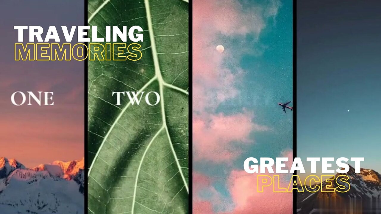 10 greatest places of the world Traveling memories