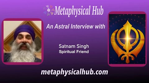 An Astral Interview with Satnam Singh