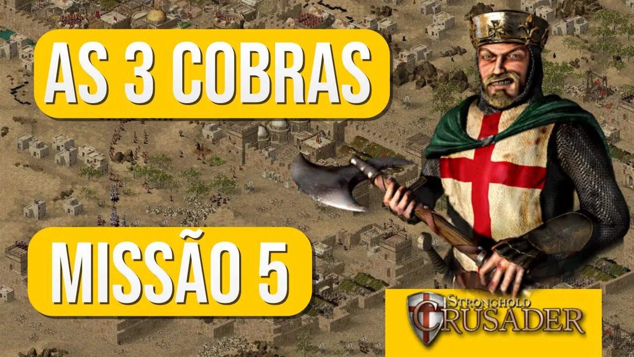 Stronghold Cruzader gameplay missão 5 | A Aventura Árabe