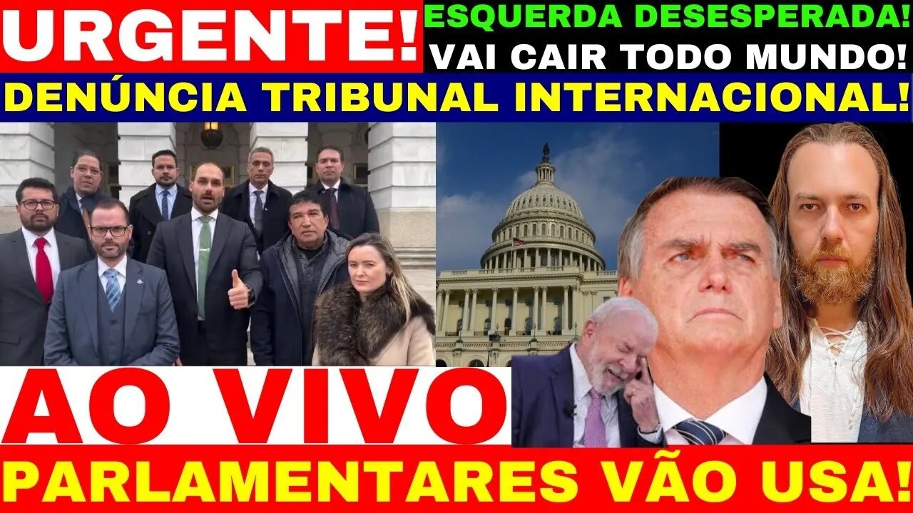 AGORA ACABOU PARA O GOVERNO PARLAMENTARES FAZEM DENUNCIA NO TRIBUNAL INTERNACINAL VAZA INFORMAÇÕES!