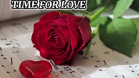 Time for Love.......live