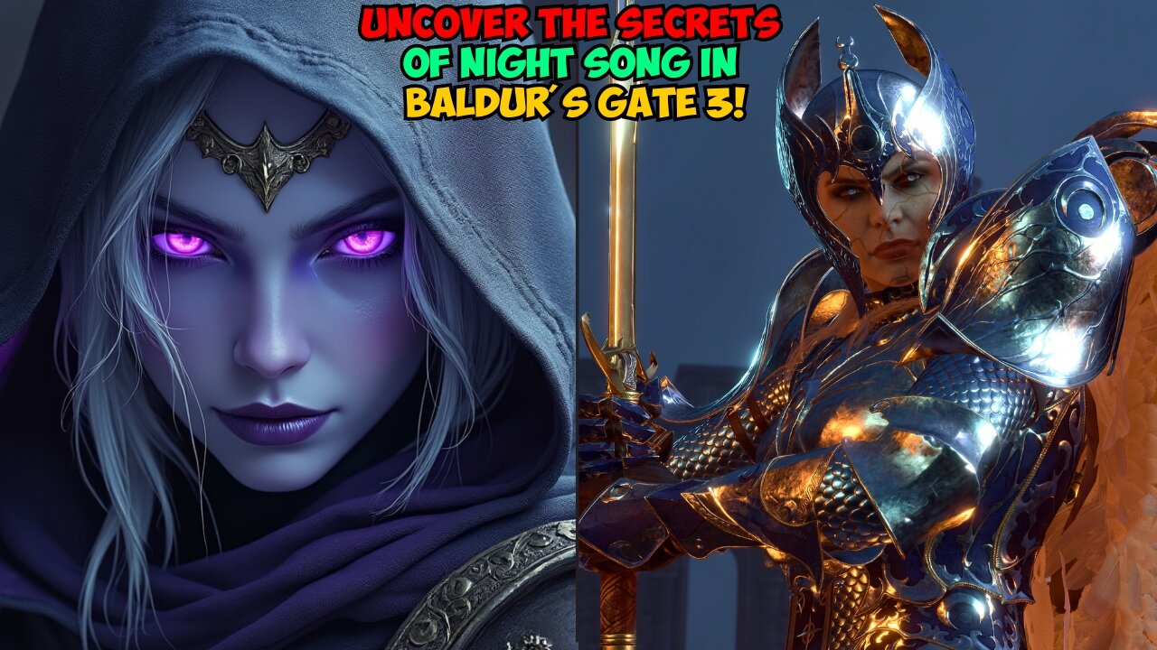 Uncover the Secrets of Night Song in Baldur's Gate 3!