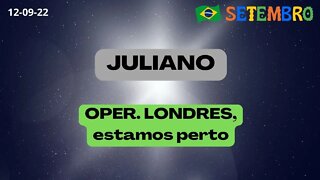 JULIANO OPER. LONDRES estamos perto