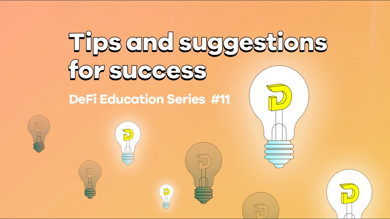 Tips and suggestions for success