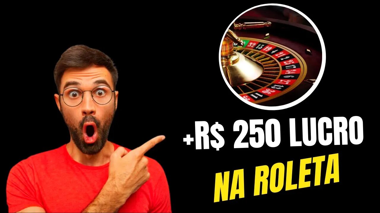 Lucrando +R$250 na Roleta em Menos de 5 Minutos 😎