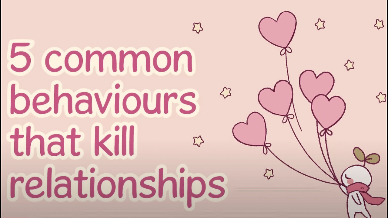 5 Common Behaviors That Kill Relationships