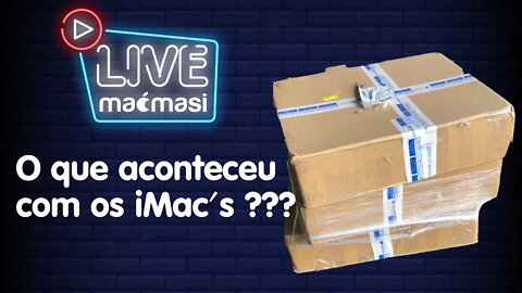 O que aconteceu com os iMac's ??? Eles foram aprendidos pela Receita Federal? Vem descobrir :)