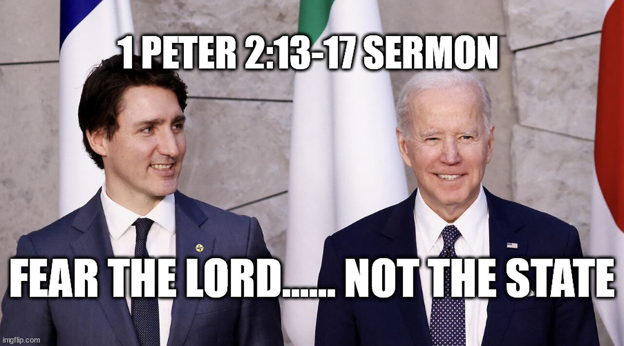 1 Peter 2:13-17 Sermon: Fear the Lord and Not the State!
