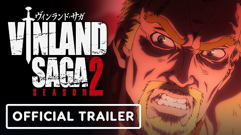 Vinland Saga: Season 2 - Official Trailer 3