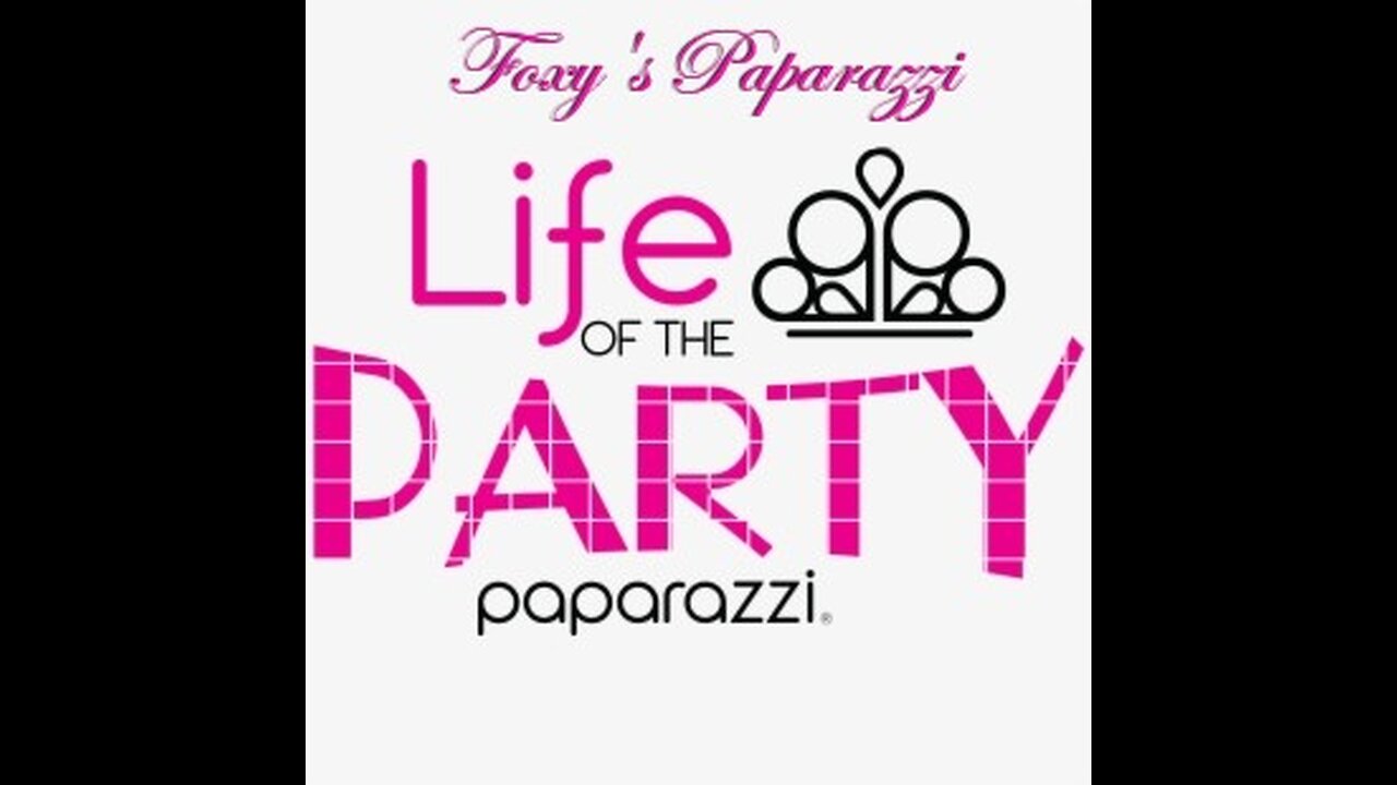 🌿💎🌿 Foxy's Paparazzi - "Life of the Party" Fabulous Exclusive Designs!