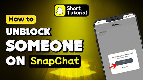 How to unblock someone on snapchat