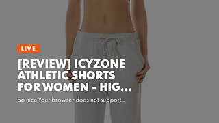 [REVIEW] icyzone Athletic Shorts for Women - High Waist Workout Running Yoga Exercise Gym Short...