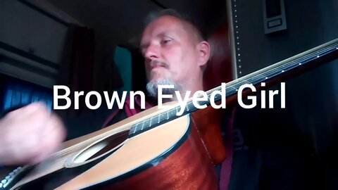 Brown Eyed Girl - Van Morrison (cover by Art)