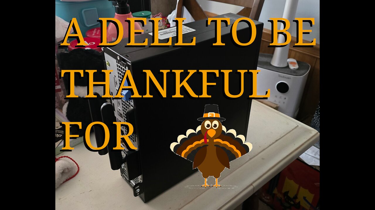 A Thanksgiving Optiplex and Thoughts on Software Freedom