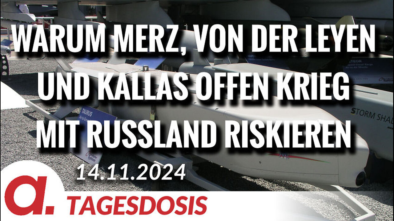 Warum Merz, von der Leyen und Kallas offen Krieg mit Russland riskieren | Von Thomas Röper